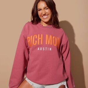 Rich Mom Pink Sweatshirt